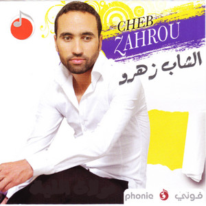 Cheb Zahro - Ena Derouich