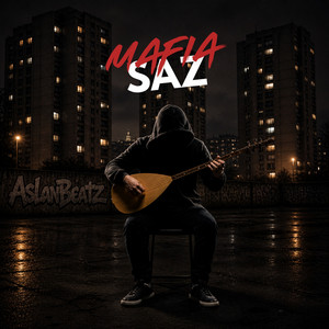 Mafia Saz by AslanBeatz