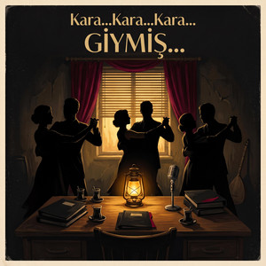 Kara...Kara...Kara... Giymiş