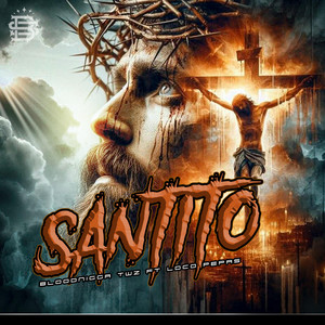 Santito by Bloodnigga twz, loco pepas