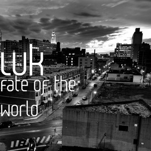 Fate of the World by Luk