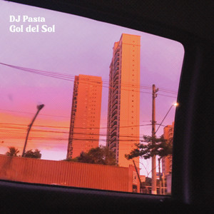 Gol del Sol by DJ Pasta