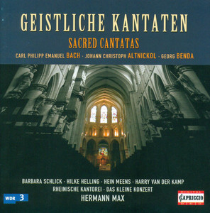 BACH, C.P.E.: Gerechte, ob er gleich zu zeitlich stirbt (Der) / BENDA, G.: Du wagst es / ALTNICKOL, J.C.: Frohlocket und jauchzet (Max)