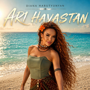 Ari Hayastan by Diana Harutyunyan