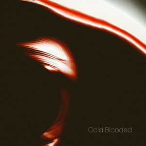 cold blooded by jfarr