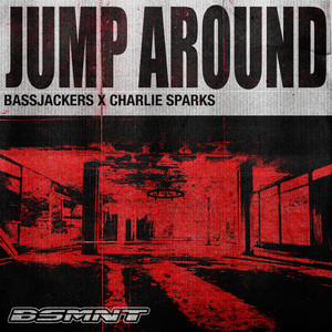 Jump Around - Extended Mix by Bassjackers, Charlie Sparks