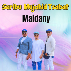 Seribu Mujahid Tsabat by Maidany