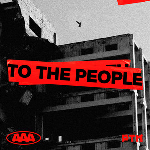 To the People by PTK