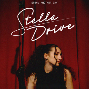Spend Another Day by Stelladrive