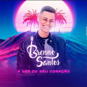Brenno Santos - Com ou sem mim