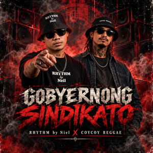 Gobyernong Sindikato by coycoy Reggae