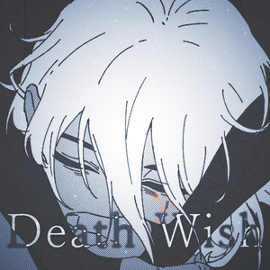 Death Wish by Δxolotl