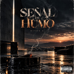 Señal De Humo by Riven K