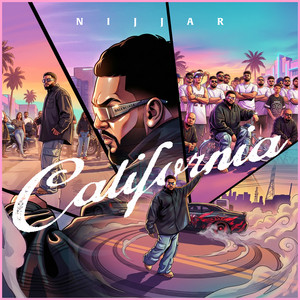 California by NIJJAR, Deep Jandu