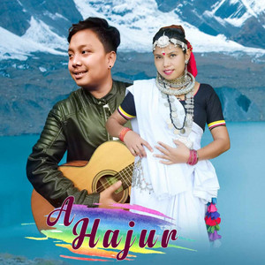Samiksha Chaudhary & Rabin Chaudhary - A Hajur (Samjhu Nahi Birsu)