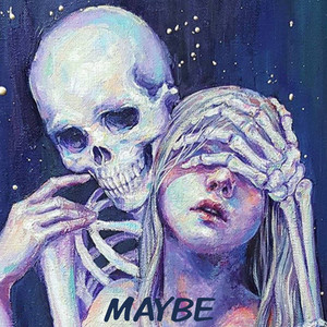 MAYBE by YABLI