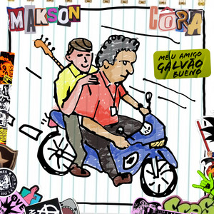 Makson Côra - Haja Coração, Amigo