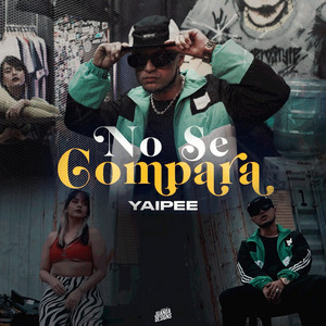 No Se Compara by Yaipee