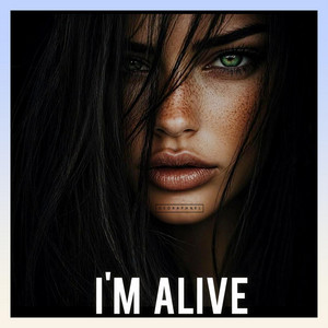 I'm Alive by Geo Raphael