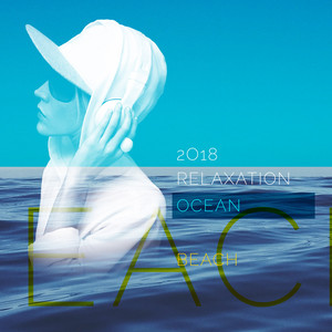 2018Relaxation Ocean - Beach album