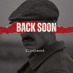 Back Soon by Elledimond