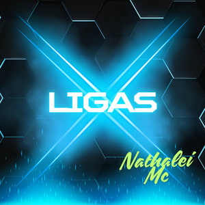 LIGAS by NATHALEI MC