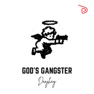 God's Gangster by Danjhay