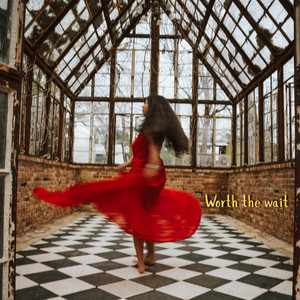Worth the wait by Rohini Rege