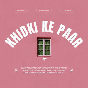 Khidki Ke Paar by Aayesha Ansari