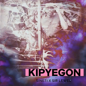 Sineti - Kipyegon (feat. Sir Lewel)