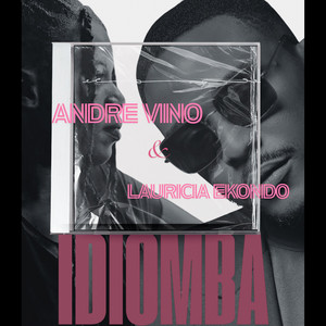 ANDRE VINO - Idiomba (feat. Lauricia Ekondo)
