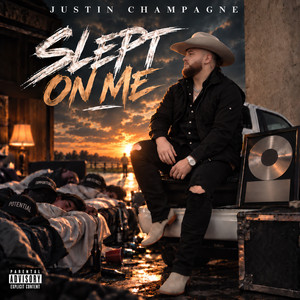 Slept on Me by Justin Champagne