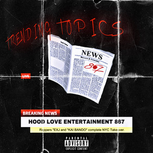 EXJ - TRENDING TOPICS (feat. KAI BANDO)