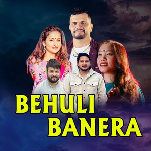 BEHULI BANERA (feat. Devi Gharti & Krishna Paudel)