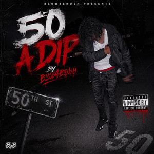 50 A Dip by Blow4Brush