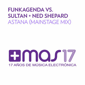 Astana (Mainstage Mix)