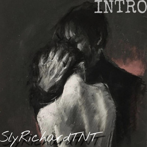 SlyRichardTNT - Intro, Vol. 2