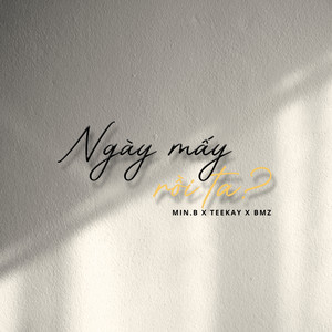 Ngày Mấy Rồi Ta? - Beat