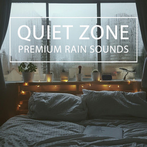 Quiet Zone - Gentle Rain Sounds (Medium)
