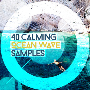 40Calming Ocean Wave Samples album