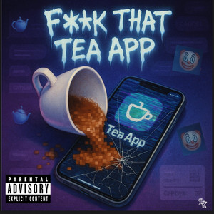 F**k That Tea App