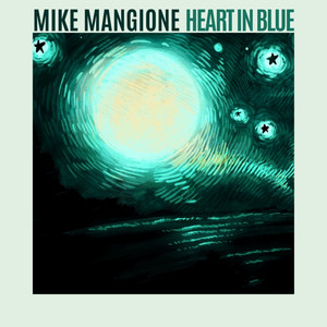 Heart in Blue (Live) by Mike Mangione