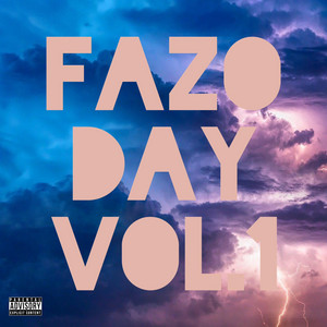 Fazo Day, Vol. 1
