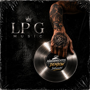 2 MANDAMIENTOS DEMBOW by LP G Music