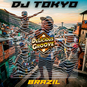 Brazil by Dj Tokyo