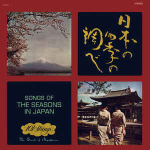 Songs of the Seasons in Japan (Remastered from the Original