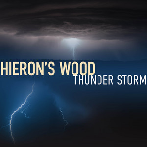 Hieron's Wood Thunderstorm album