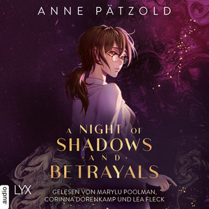 A Night of Shadows and Betrayals [Night of - Reihe, Teil 2 (Ungekürzt)]