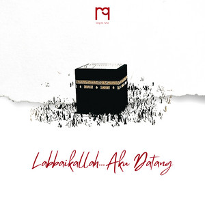 Major9 - Labbaikallah...Aku Datang