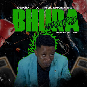 Bhura MaRecords by Oskid Productions, Hulengende